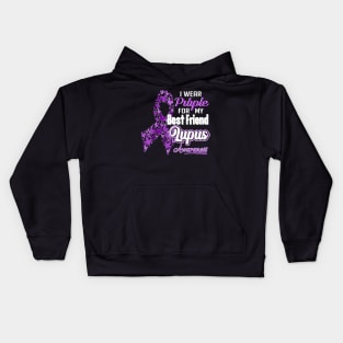 I Wear Purple For My Best Friend Lupus Awareness Kids Hoodie